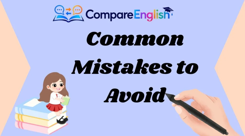 Common Mistakes to Avoid