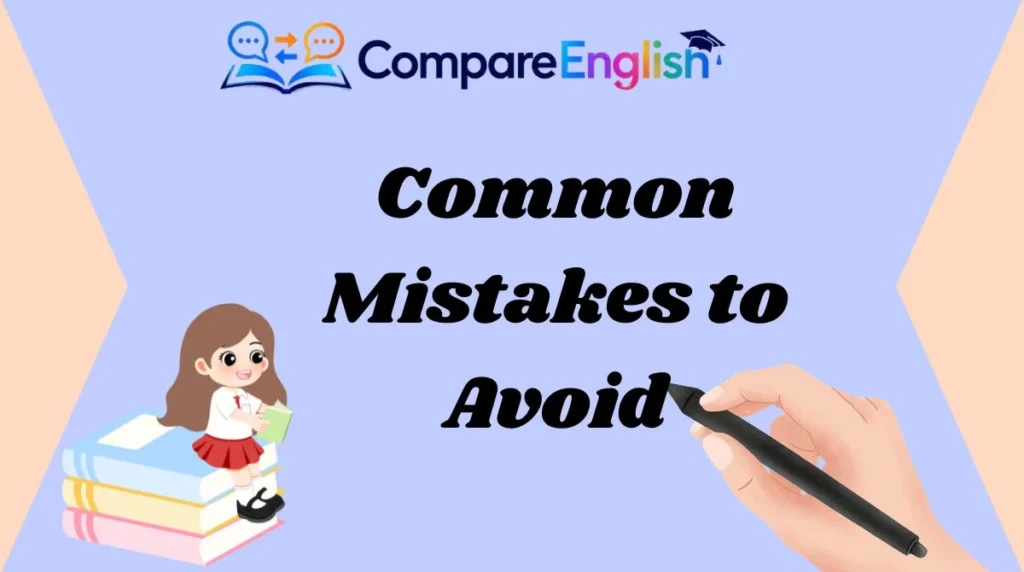 Common Mistakes to Avoid