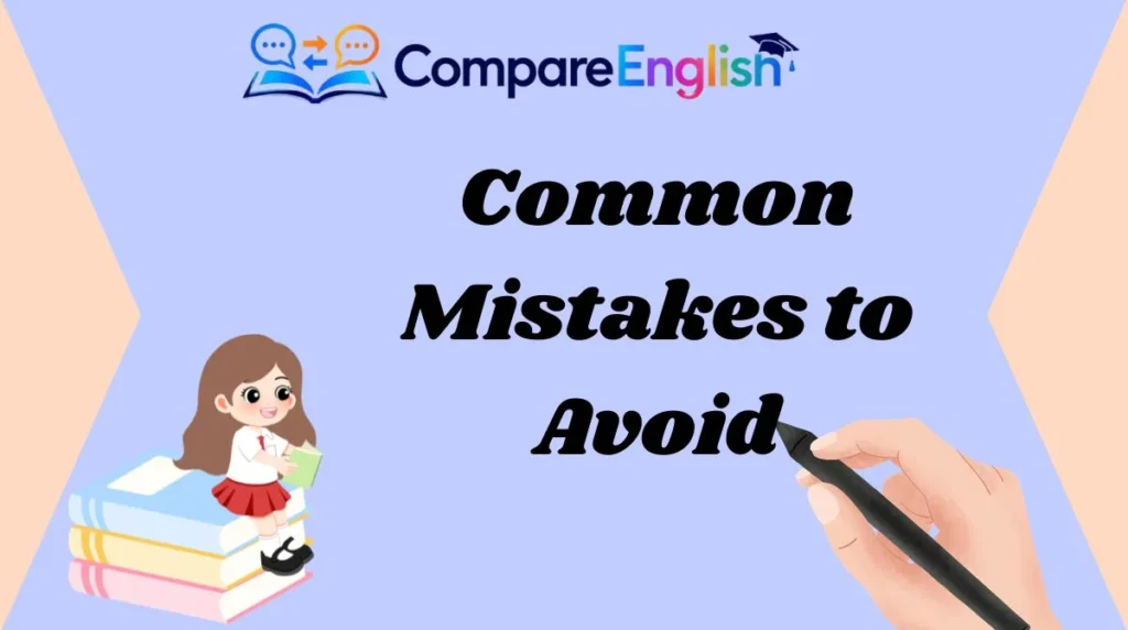 Common Mistakes to Avoid
