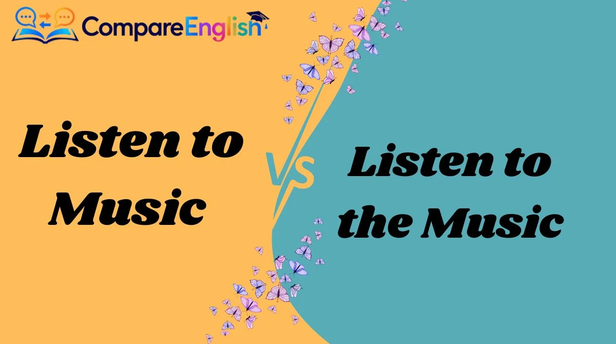 When to Use "Listen to Music"