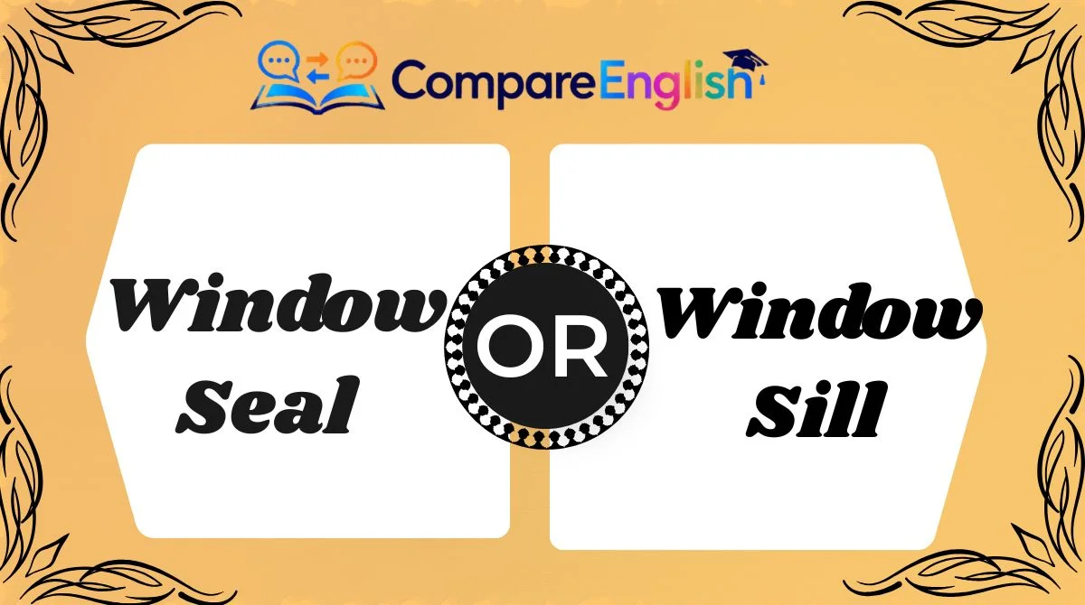 Window Seal or Window Sill