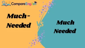 Much-Needed vs. Much Needed