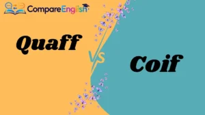 Quaff vs. Coif